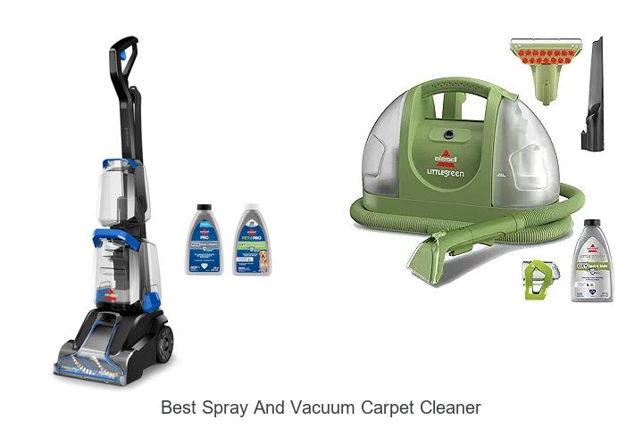 Top 12 Best Spray And Vacuum Carpet Cleaner You Need Now