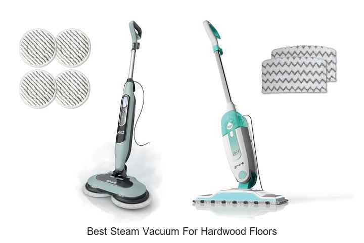 Top 10 Best Steam Vacuum for Hardwood Floors Revealed!