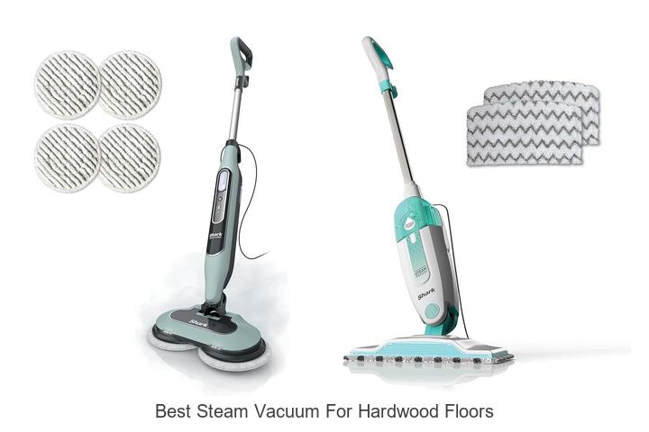 Top 10 Best Steam Vacuum For Hardwood Floors You NEED!