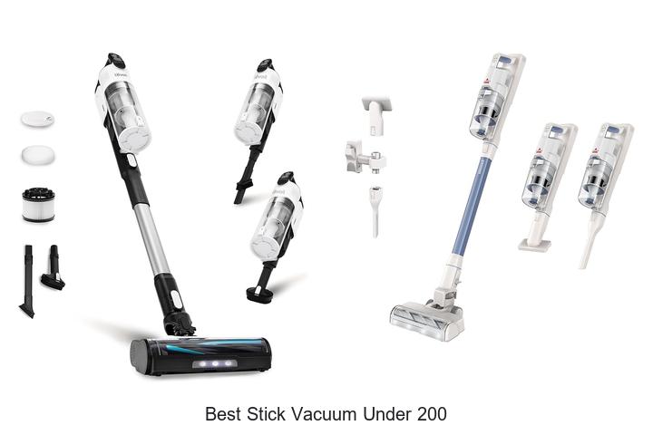 Top 12 Best Stick Vacuum Under 200 You Can’t Miss!