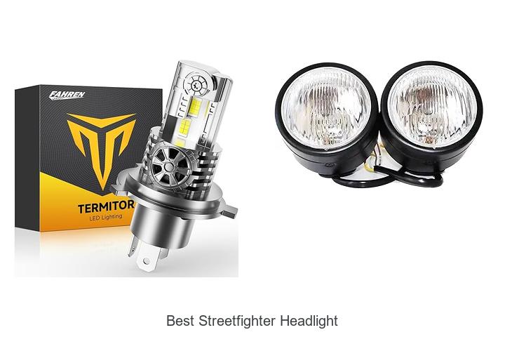 Top 12 Best Streetfighter Headlight That Will Blow Minds!