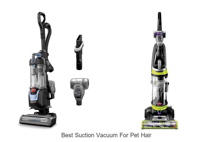 Top 12 Best Suction Vacuum for Pet Hair That Actually Works