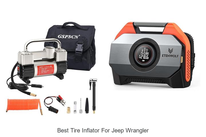 Top 12 Best Tire Inflator for Jeep Wrangler You Need Now