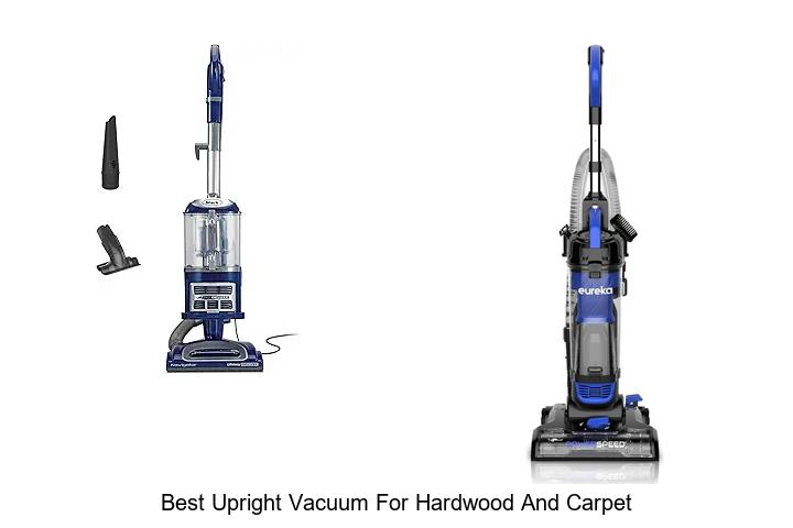 Top 12 Best Upright Vacuum for Hardwood and Carpet Today!