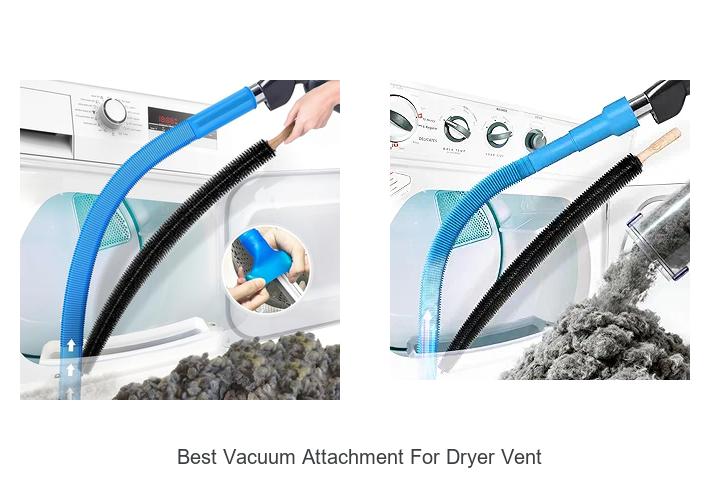 Top 12 Best Vacuum Attachment for Dryer Vent You Need Now