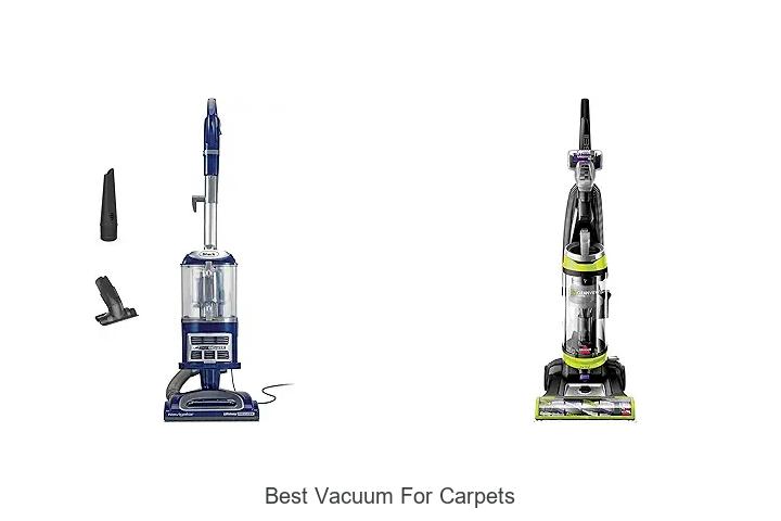 Top 12 Best Vacuum For Carpets That Will Blow Your Mind