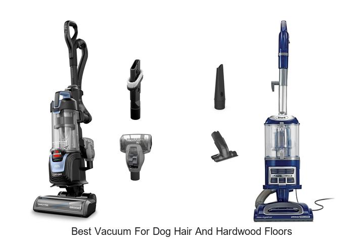 Top 10 Best Vacuum for Dog Hair and Hardwood Floors Now!