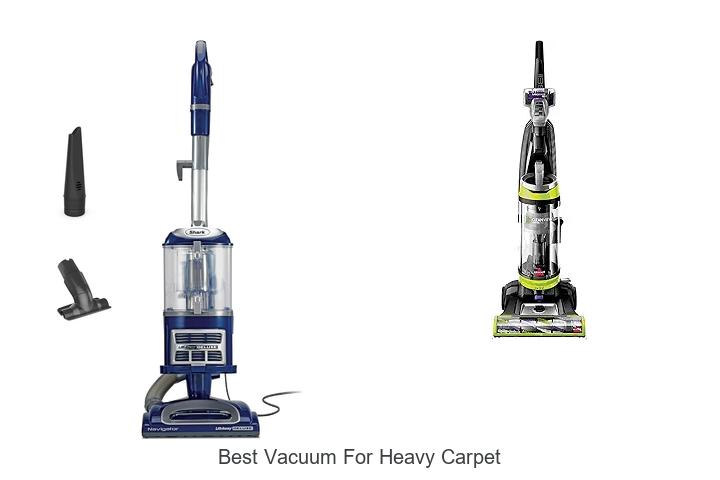 Top 12 Best Vacuum For Heavy Carpet That Will Blow Your Mind