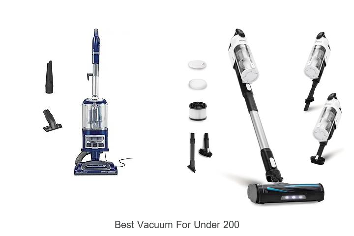 Top 12 Best Vacuum For Under 200 That Will Blow Your Mind!