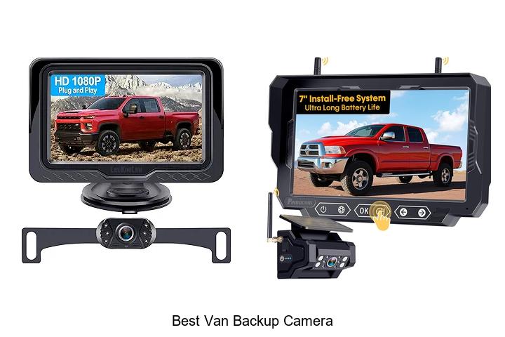 Top 12 Best Van Backup Camera That Will Blow Your Mind