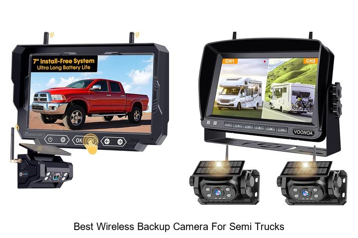 Top 12 Best Wireless Backup Camera for Semi Trucks Revealed